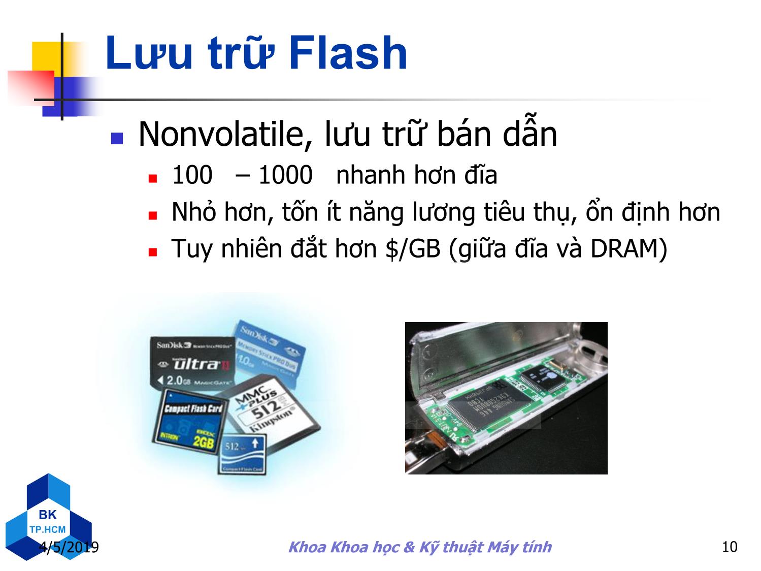 Bài giảng Kiến trúc máy tính - Chương 6: Hệ thống lưu trữ và các thiết bị xuất/nhập khác trang 10