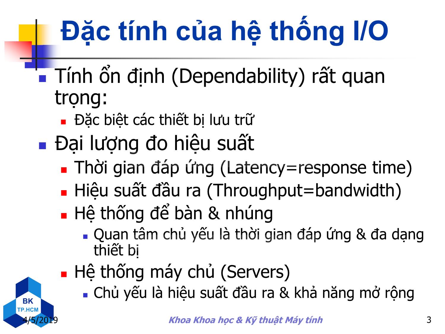 Bài giảng Kiến trúc máy tính - Chương 6: Hệ thống lưu trữ và các thiết bị xuất/nhập khác trang 3