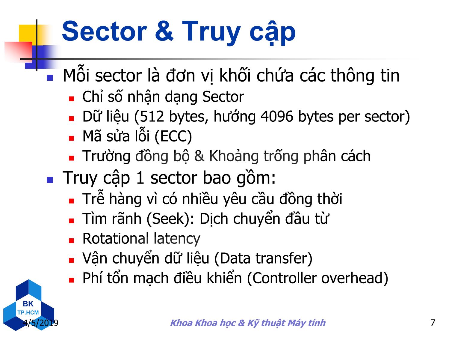 Bài giảng Kiến trúc máy tính - Chương 6: Hệ thống lưu trữ và các thiết bị xuất/nhập khác trang 7