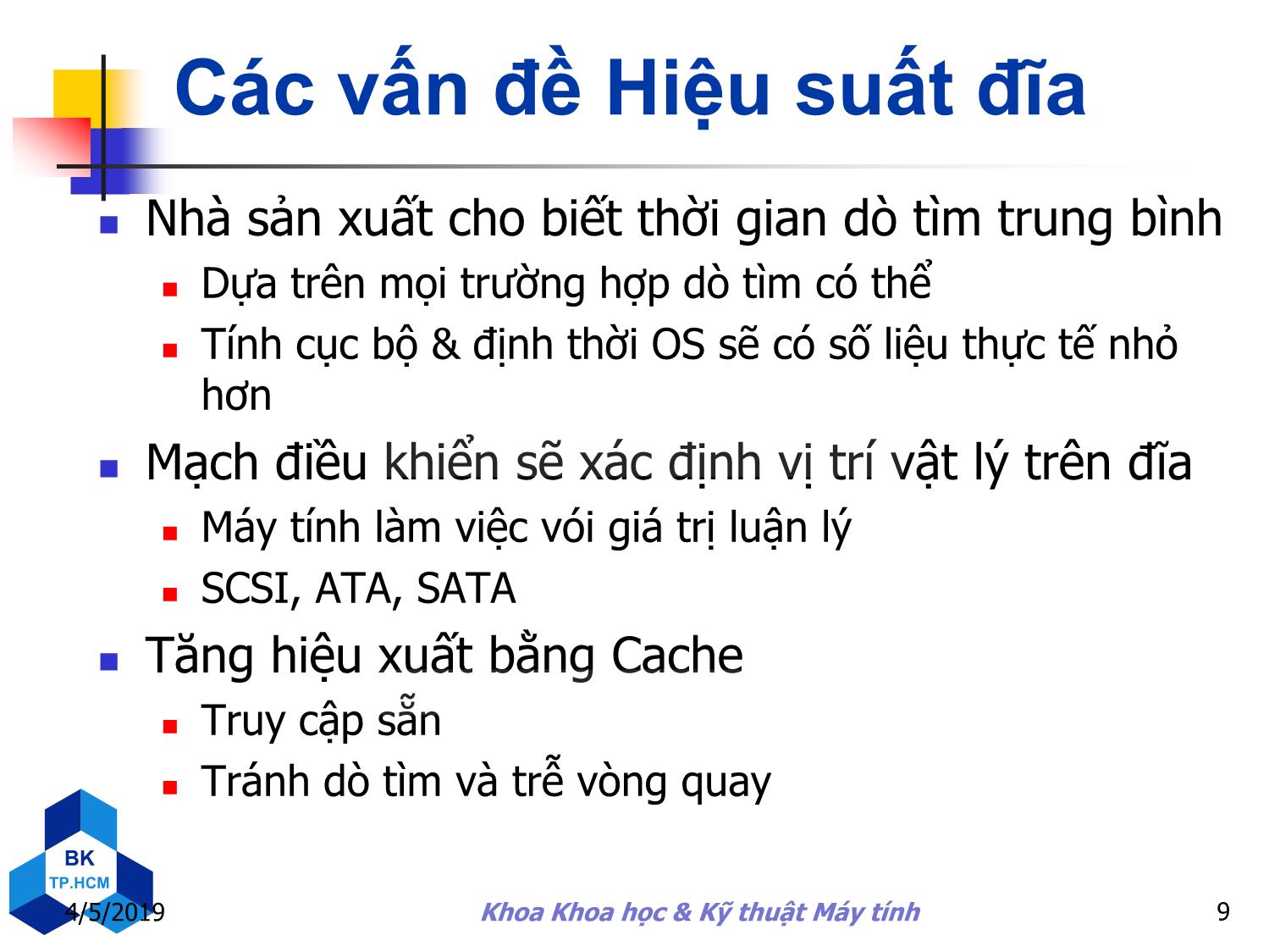 Bài giảng Kiến trúc máy tính - Chương 6: Hệ thống lưu trữ và các thiết bị xuất/nhập khác trang 9