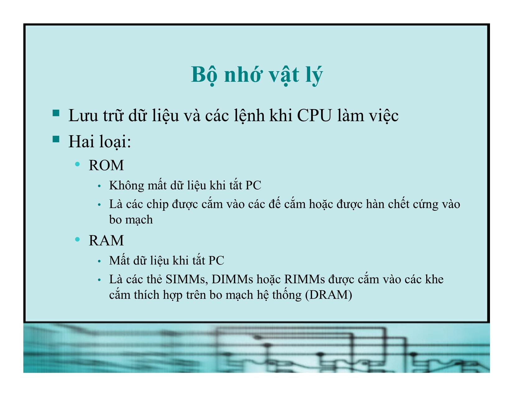 Bài giảng Kiến trúc máy tính - Chương 4: Tổ chức bộ nhớ của PC trang 3