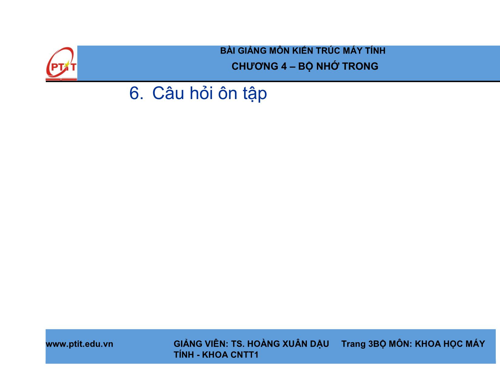 Bài giảng Kiến trúc máy tính - Chương 4: Bộ nhớ trong - Hoàng Xuân Dậu trang 3