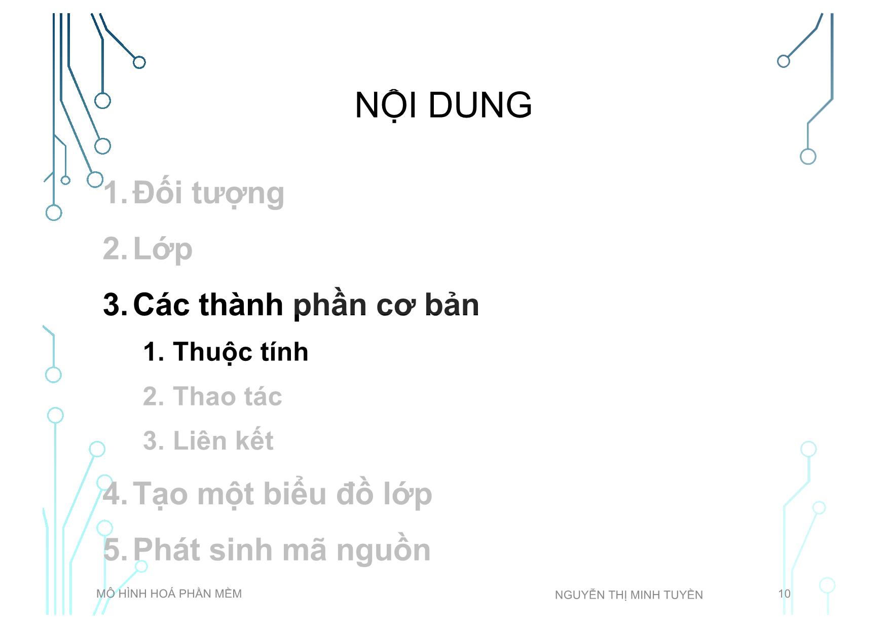 Bài giảng Mô hình hoá phần mềm - Tuần 3: Class diagram - Nguyễn Thị Minh Tuyền trang 10