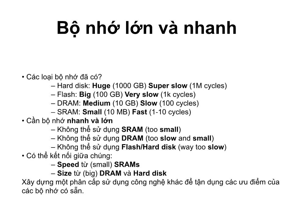 Bài giảng Kiến trúc máy tính - Chương 5: Bộ nhớ đệm (Caches) - Tạ Kim Huệ trang 4