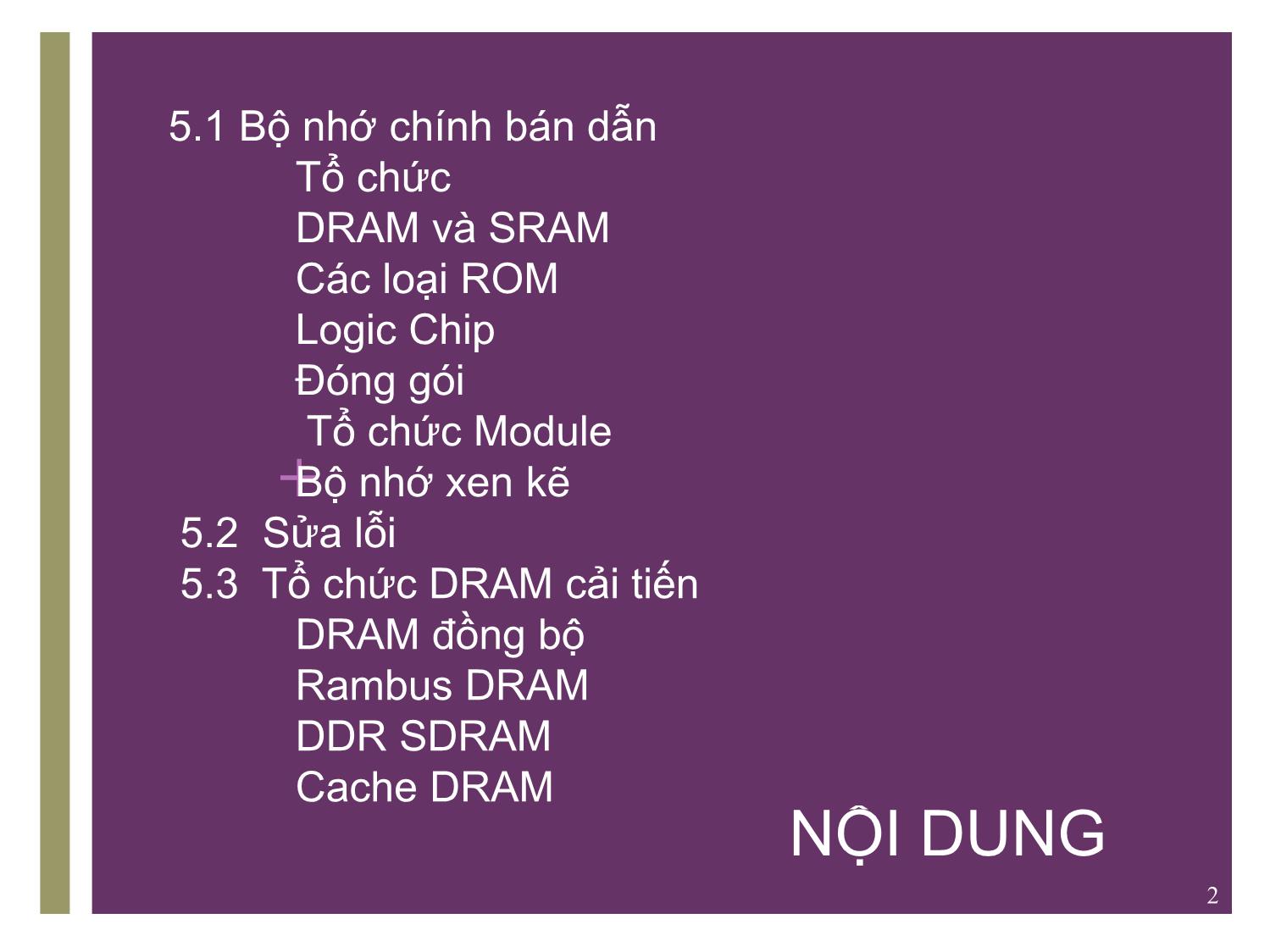 Bài giảng Kiến trúc máy tính - Chương 5: Bộ nhớ trong - Nguyễn Hằng Phương trang 2