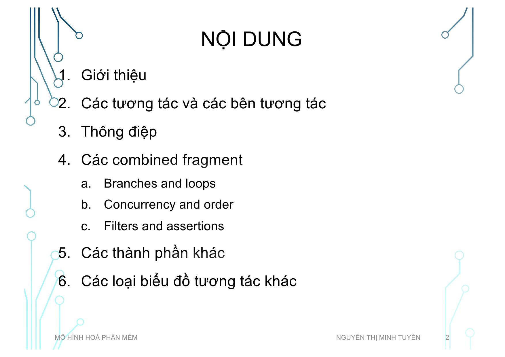 Bài giảng Mô hình hoá phần mềm - Tuần 5: Sequence diagram - Nguyễn Thị Minh Tuyền trang 2