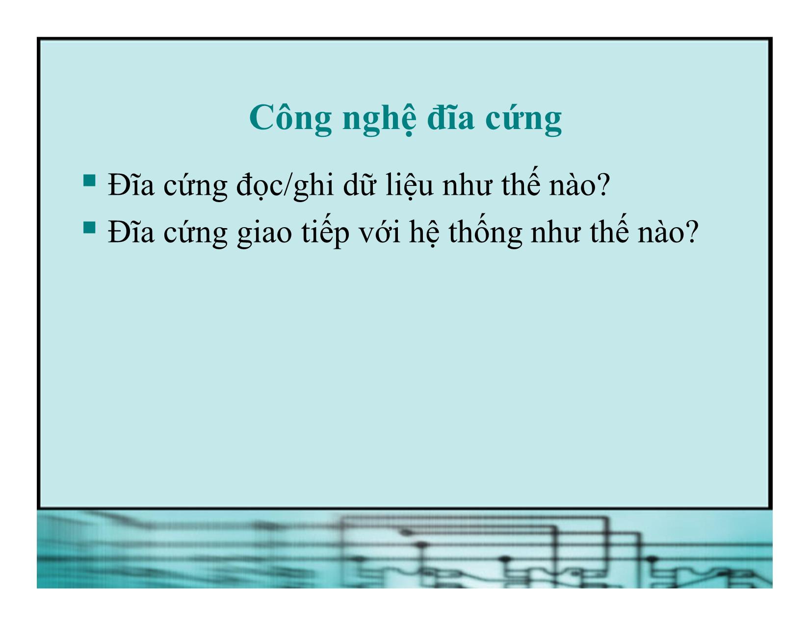 Bài giảng Kiến trúc máy tính - Chương 6: Đĩa cứng trang 3