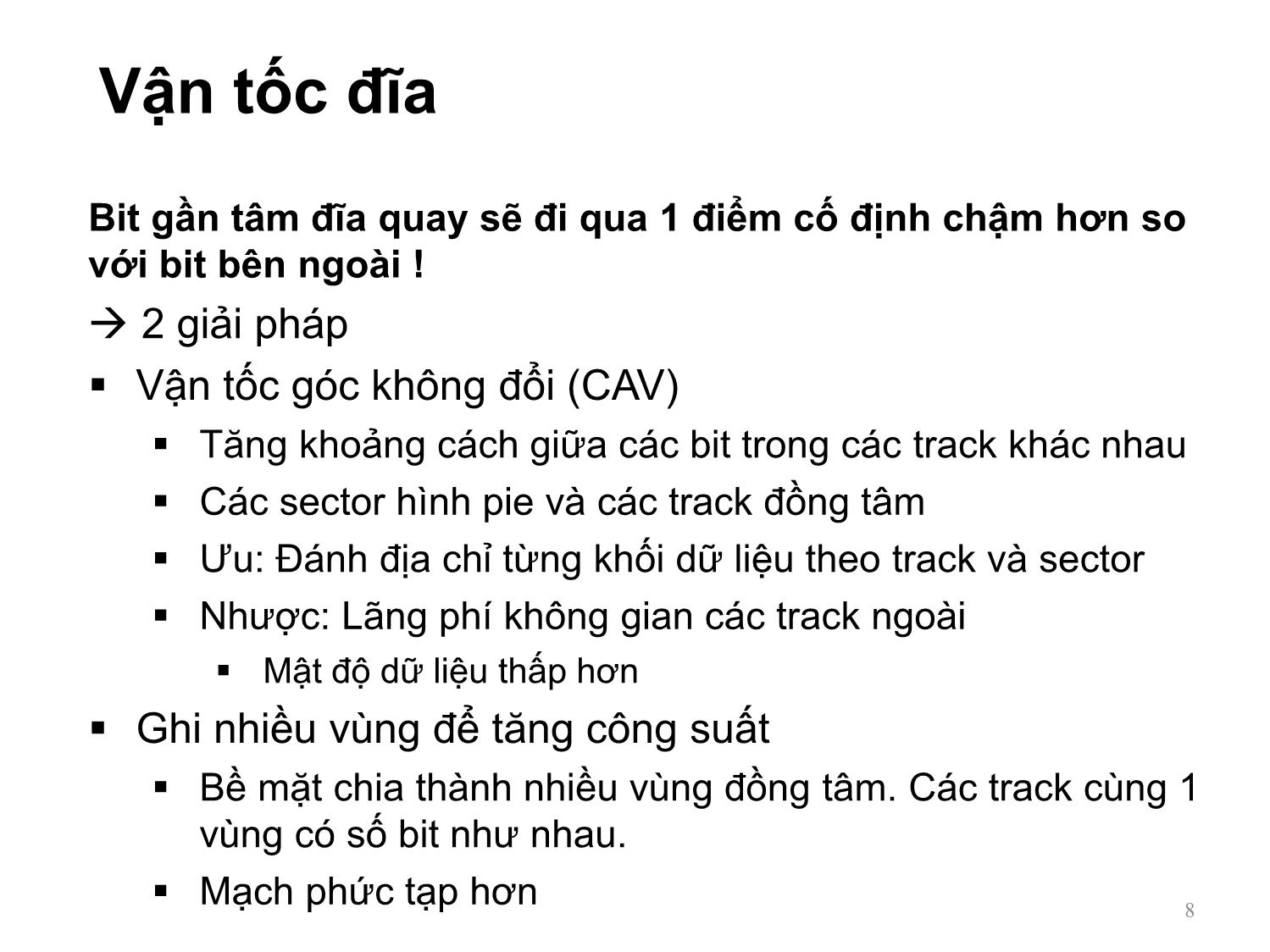 Bài giảng Kiến trúc máy tính - Chương 6: Bộ nhớ ngoài - Nguyễn Hằng Phương trang 8