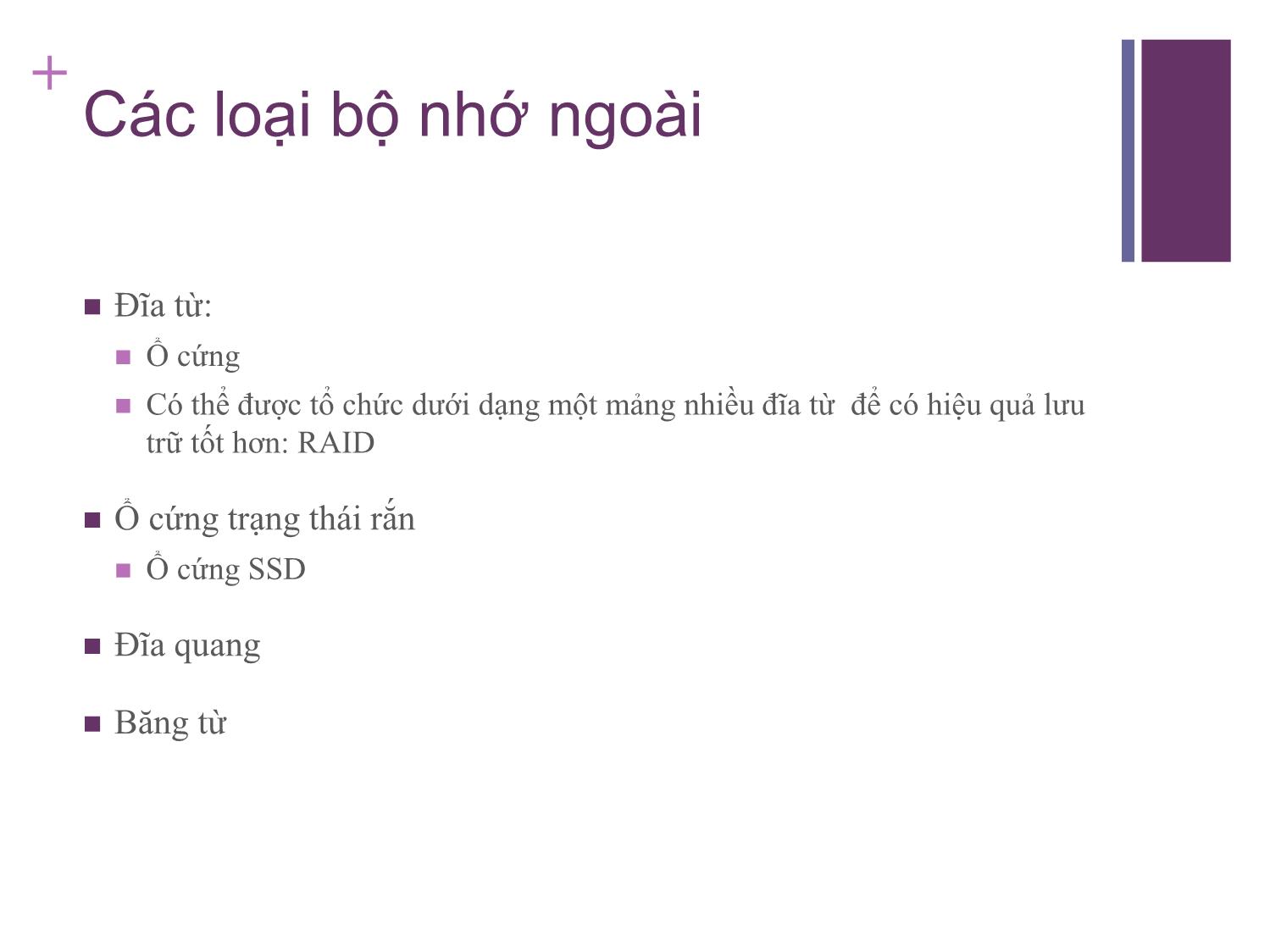 Bài giảng Kiến trúc máy tính - Chương 6: Bộ nhớ ngoài - Nguyễn Thị Phương trang 3