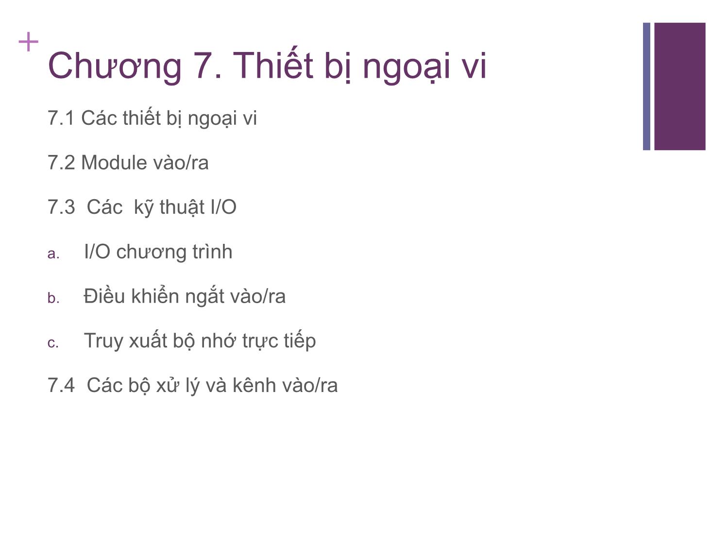 Bài giảng Kiến trúc máy tính - Chương 7: Thiết bị ngoại vi - Nguyễn Thị Phương trang 2