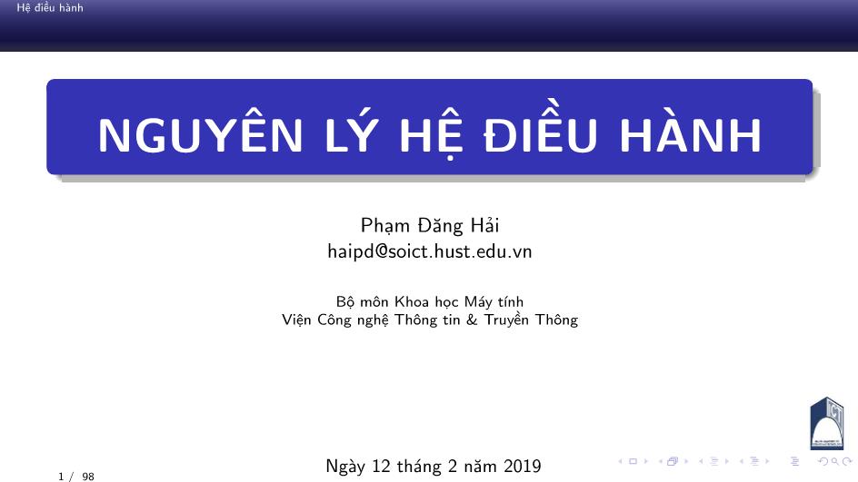 Bài giảng Nguyên lý hệ điều hành - Chương 1: Tổng quan về hệ điều hành - Phan Đăng Hải trang 1