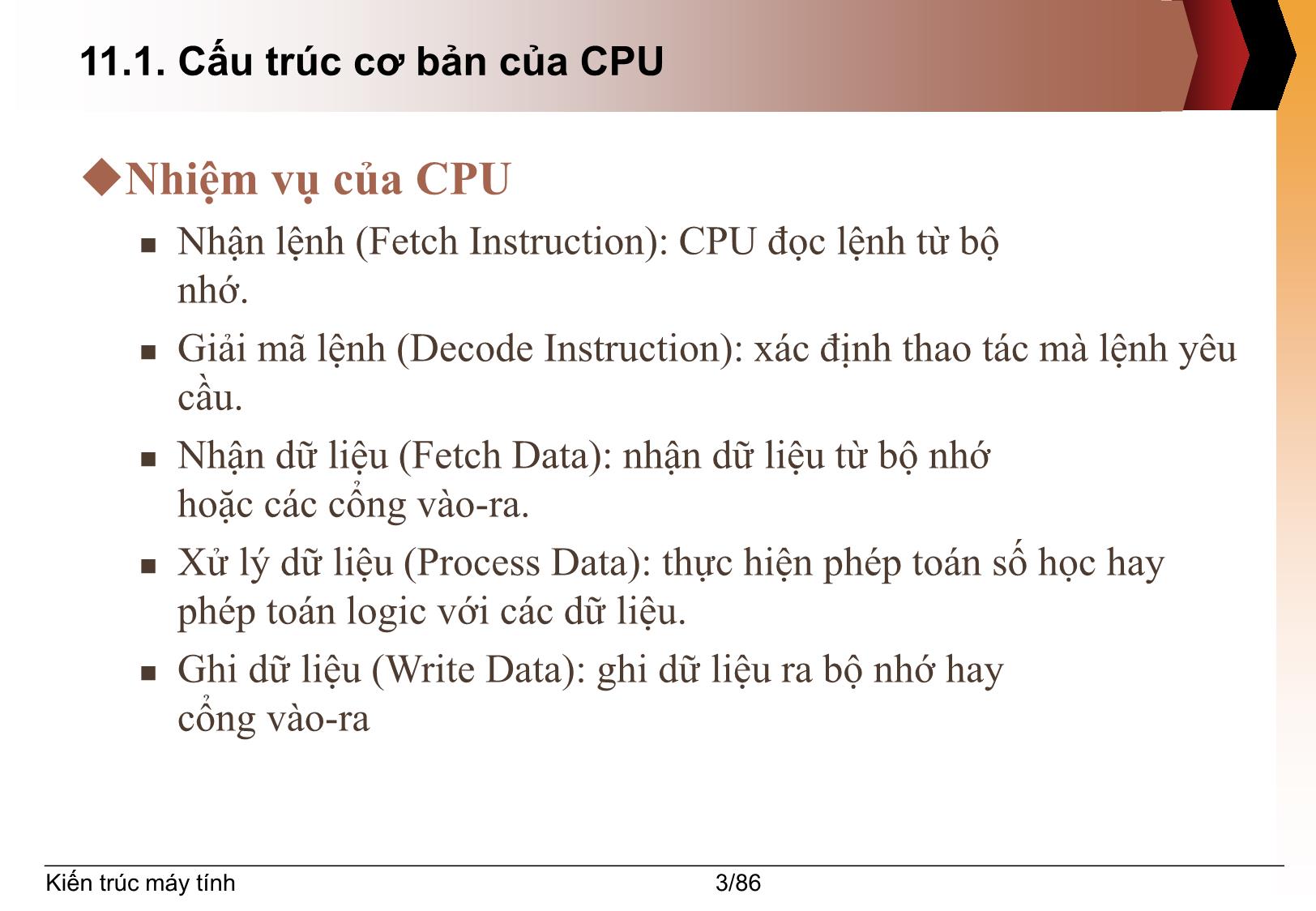 Bài giảng Kiến trúc máy tính - Chương 11: Bộ xử lý trung tâm - Nguyễn Thị Phương trang 3