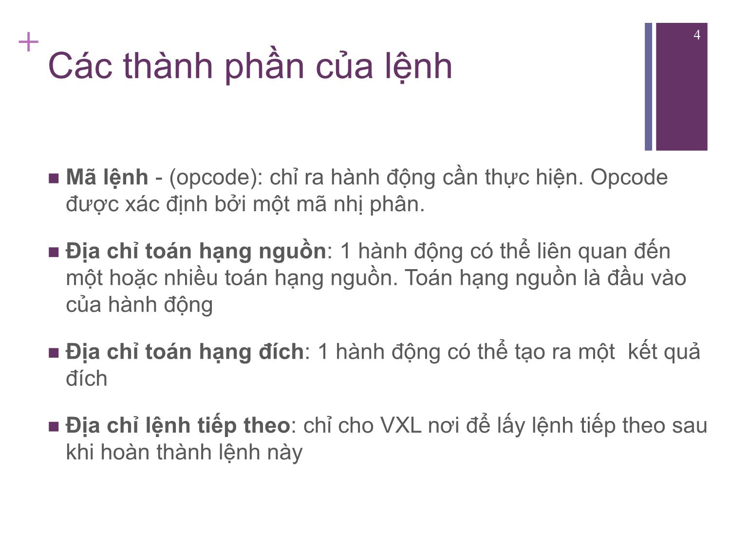 Bài giảng Kiến trúc máy tính - Chương 12: Tập lệnh - Đặc điểm và chức năng - Nguyễn Hằng Phương trang 4