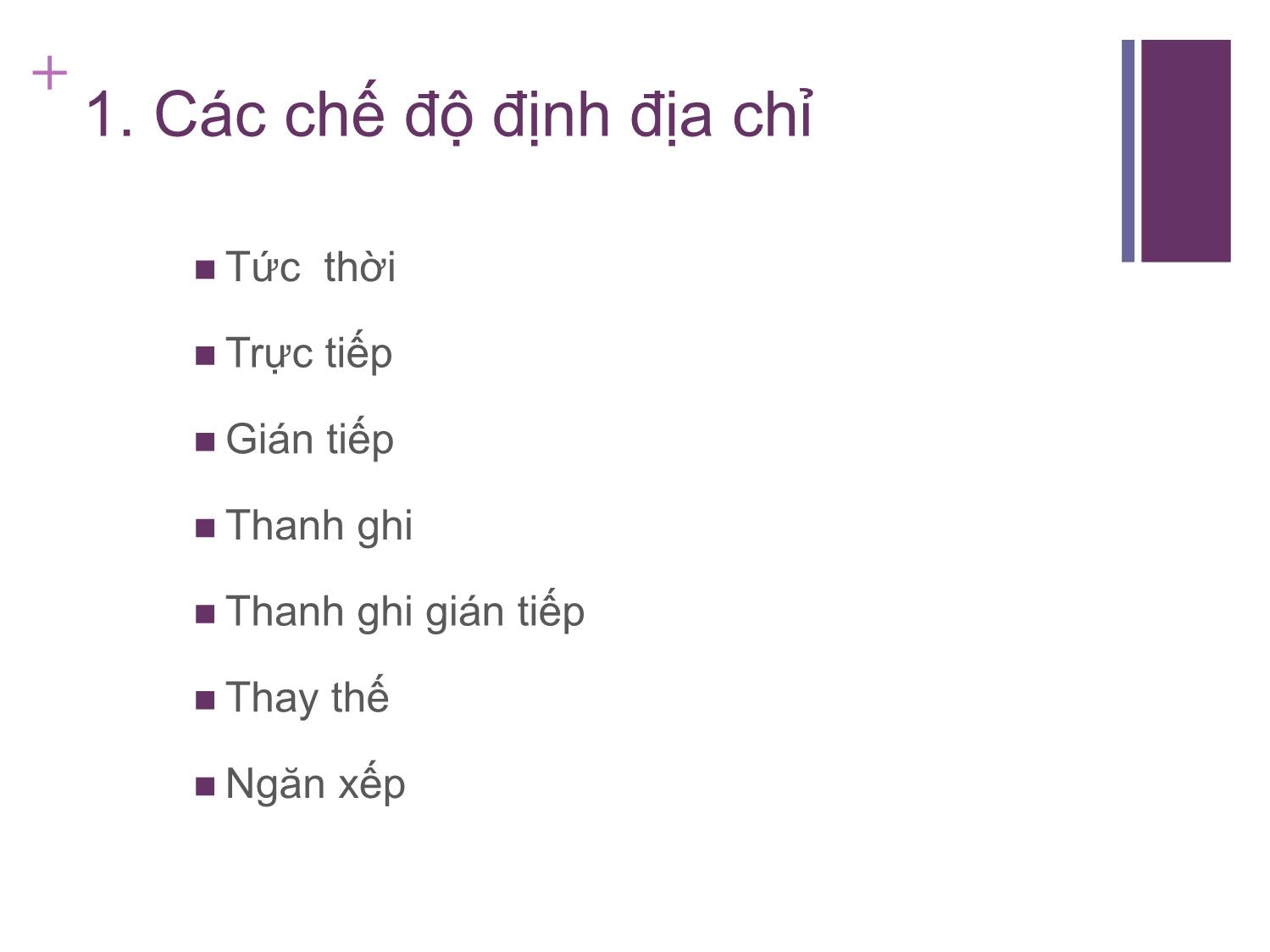 Bài giảng Kiến trúc máy tính - Chương 13: Tập lệnh - Chế độ định địa chỉ và định dạng - Nguyễn Hằng Phương trang 3