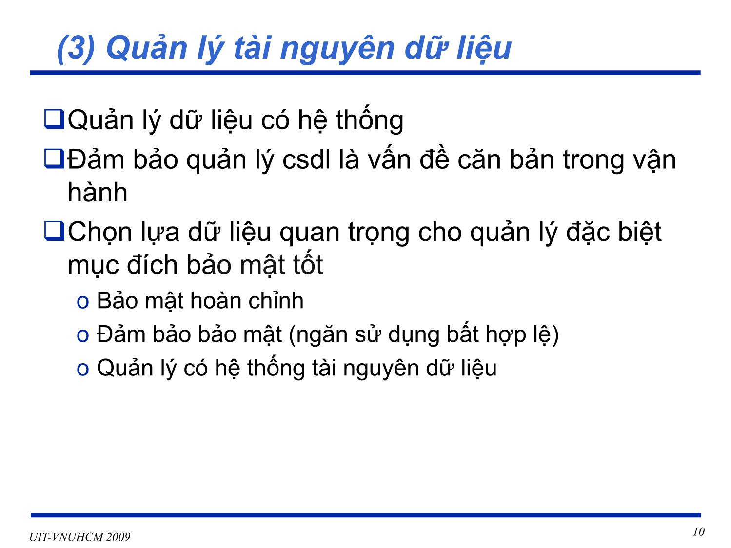 Bài giảng Phát triển vận hành bảo trì phần mềm - Chương 1: Vận hành và bảo trì hệ thống - Nguyễn Thị Thanh Trúc trang 10