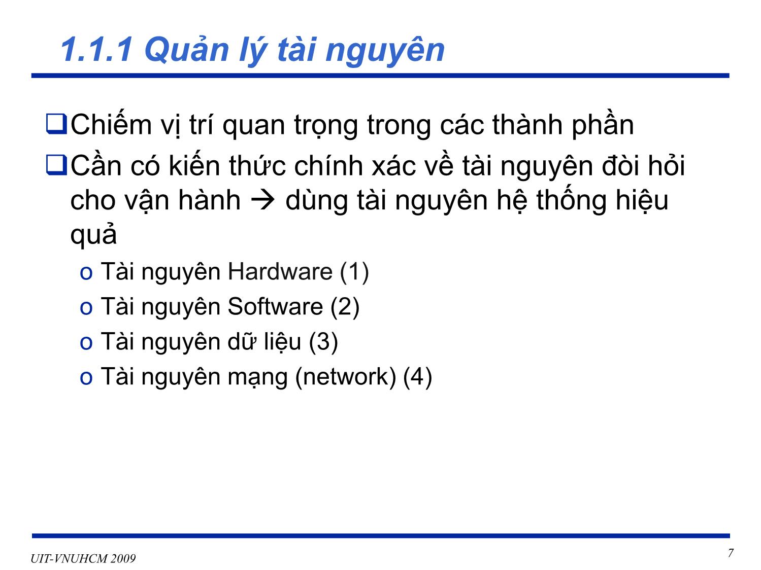 Bài giảng Phát triển vận hành bảo trì phần mềm - Chương 1: Vận hành và bảo trì hệ thống - Nguyễn Thị Thanh Trúc trang 7