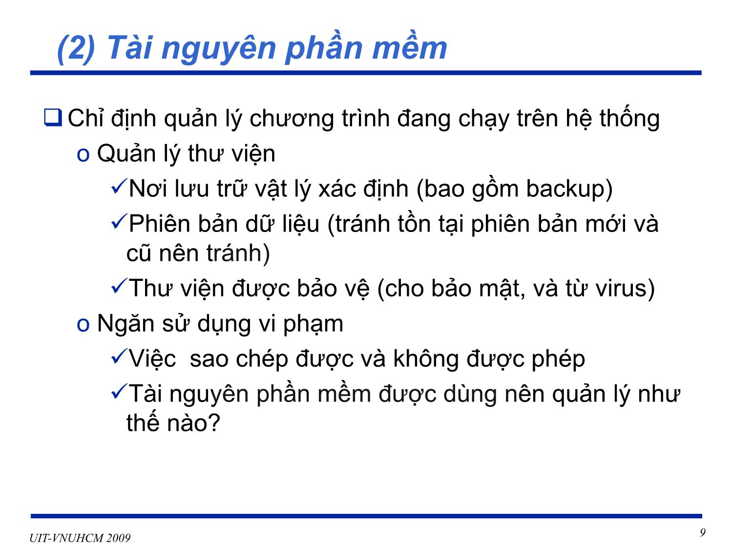 Bài giảng Phát triển vận hành bảo trì phần mềm - Chương 1: Vận hành và bảo trì hệ thống - Nguyễn Thị Thanh Trúc trang 9