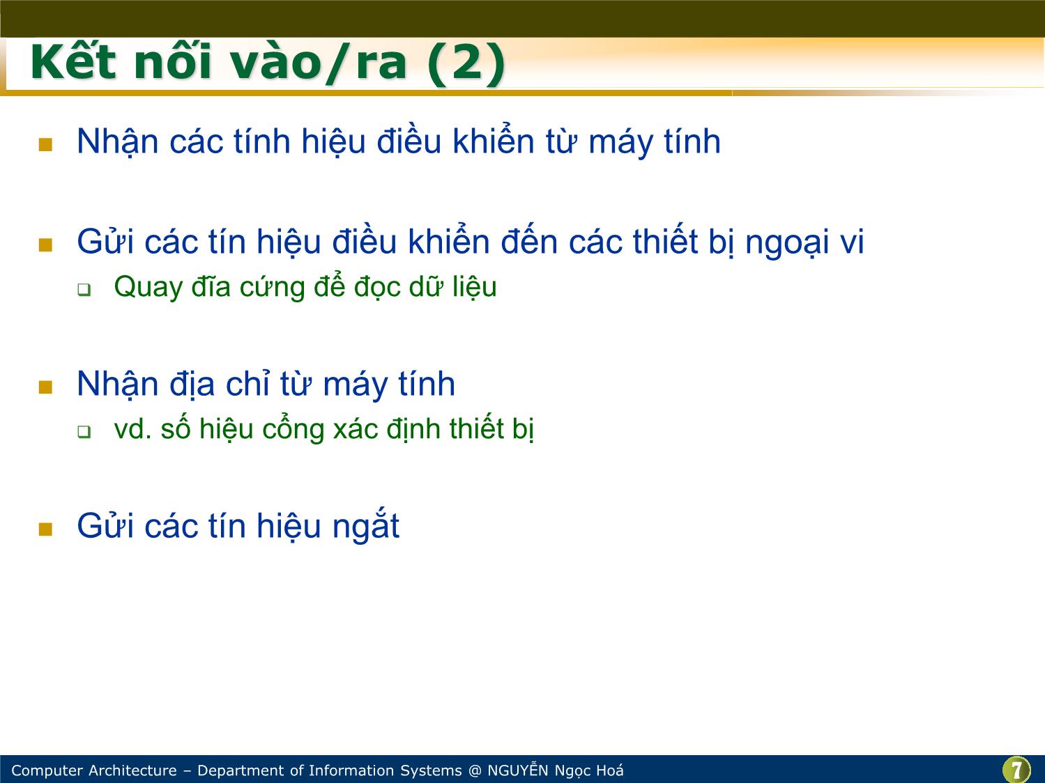 Bài giảng Kiến trúc máy tính - Chương: Hệ thống liên kết trong - Nguyễn Ngọc Hóa trang 7