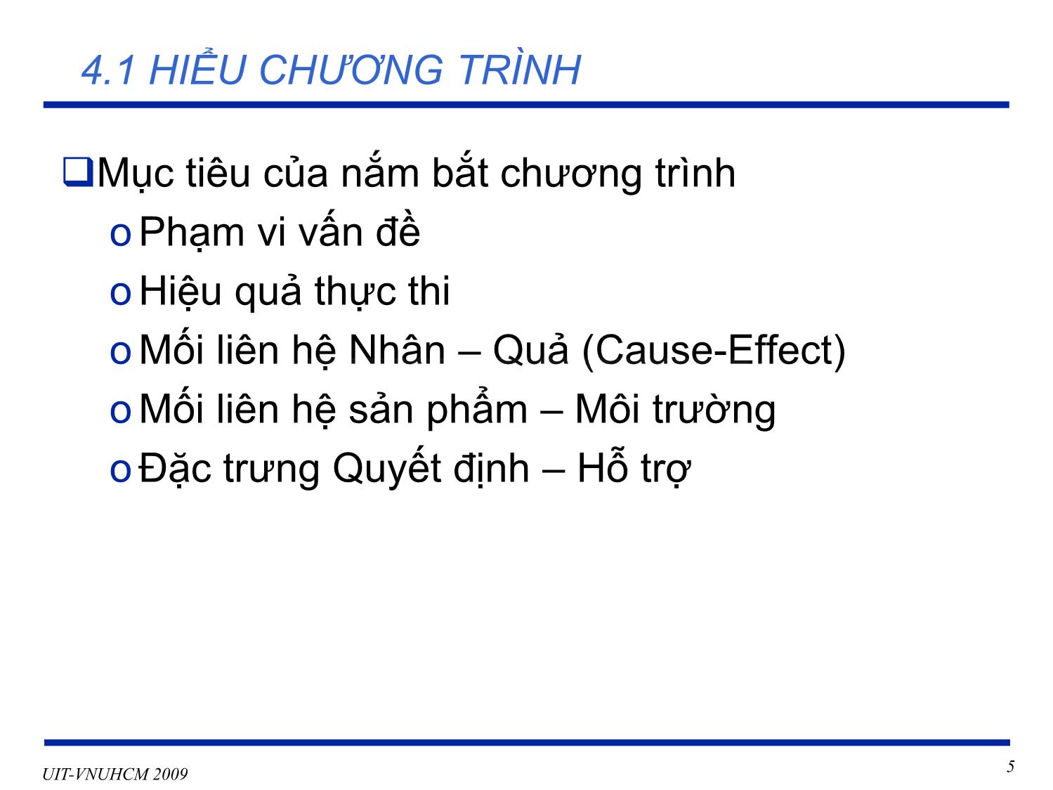 Bài giảng Phát triển vận hành bảo trì phần mềm - Chương 4: Các tác vụ yêu cầu bảo trì - Nguyễn Thị Thanh Trúc trang 5