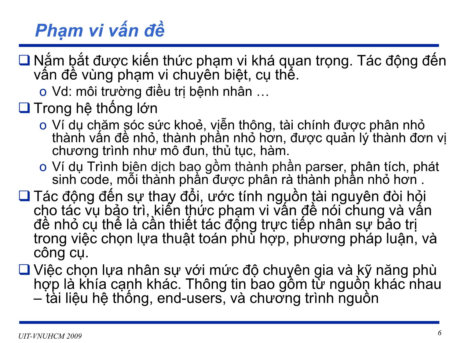 Bài giảng Phát triển vận hành bảo trì phần mềm - Chương 4: Các tác vụ yêu cầu bảo trì - Nguyễn Thị Thanh Trúc trang 6