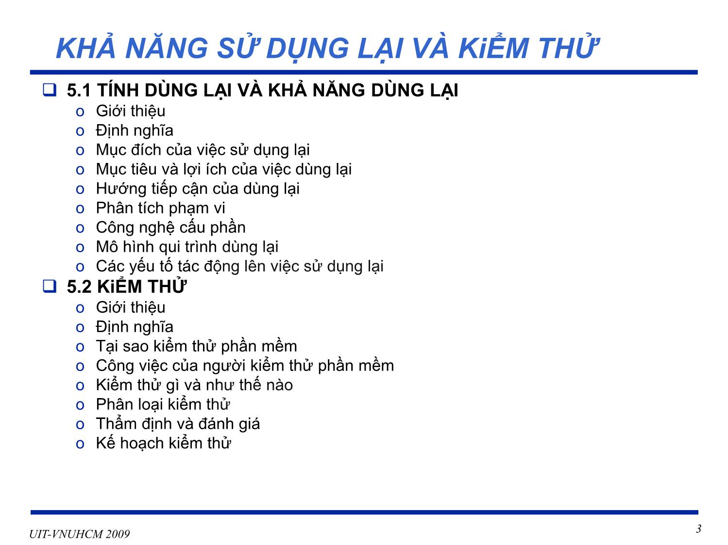 Bài giảng Phát triển vận hành bảo trì phần mềm - Chương 5: Khả năng sử dụng lại và kiểm thử - Nguyễn Thị Thanh Trúc trang 3