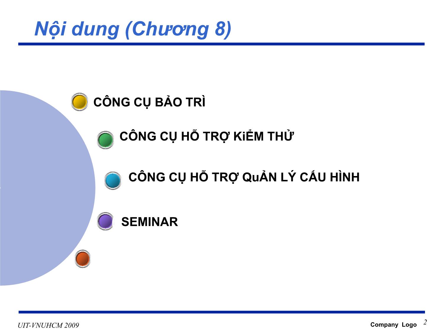 Bài giảng Phát triển vận hành bảo trì phần mềm - Chương 8: Các công cụ bảo trì - Nguyễn Thị Thanh Trúc trang 2