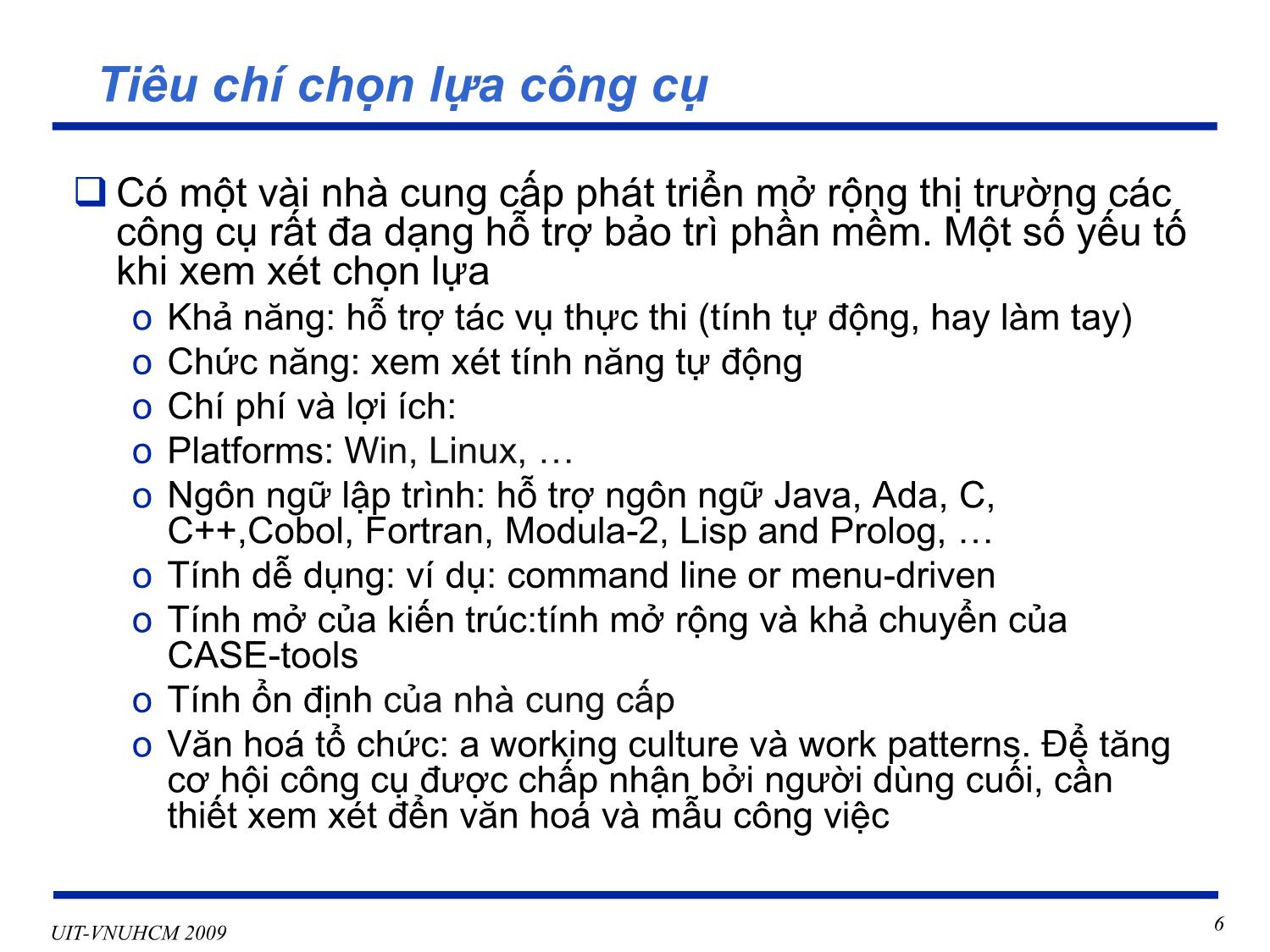 Bài giảng Phát triển vận hành bảo trì phần mềm - Chương 8: Các công cụ bảo trì - Nguyễn Thị Thanh Trúc trang 6