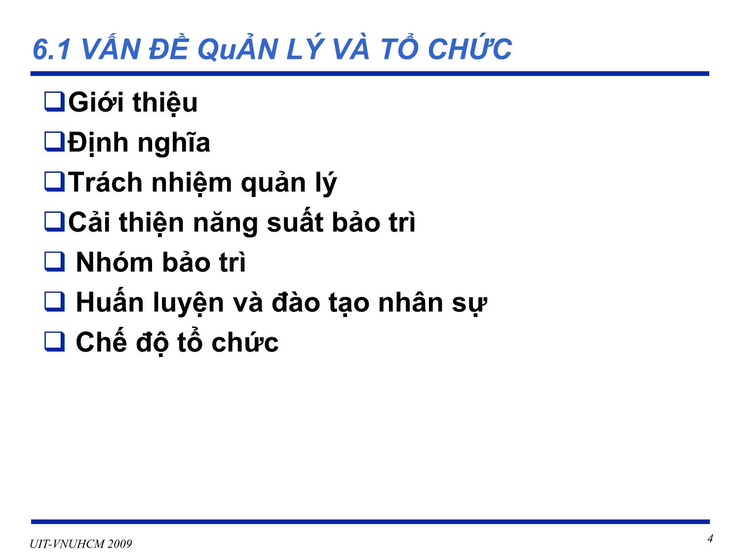 Bài giảng Phát triển vận hành bảo trì phần mềm - Chương 6+7: Vấn đề quản lý và tổ chức quản lý cấu hình và kiểm soát thay đổi - Nguyễn Thị Thanh Trúc trang 4