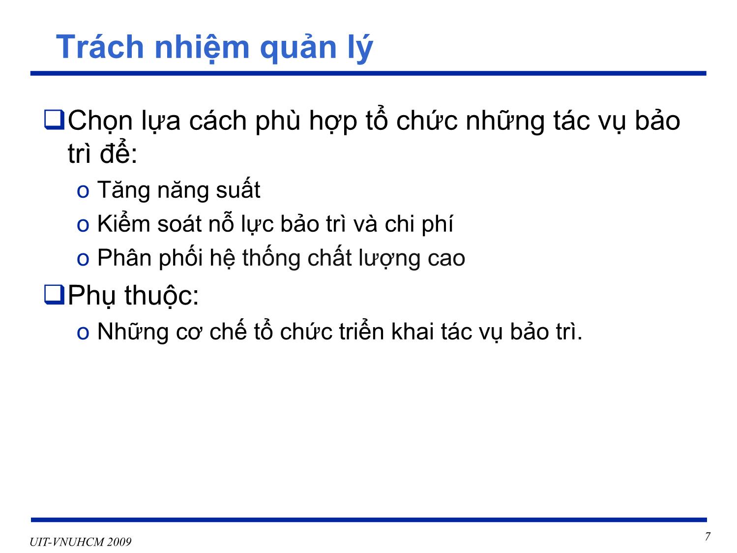 Bài giảng Phát triển vận hành bảo trì phần mềm - Chương 6+7: Vấn đề quản lý và tổ chức quản lý cấu hình và kiểm soát thay đổi - Nguyễn Thị Thanh Trúc trang 7