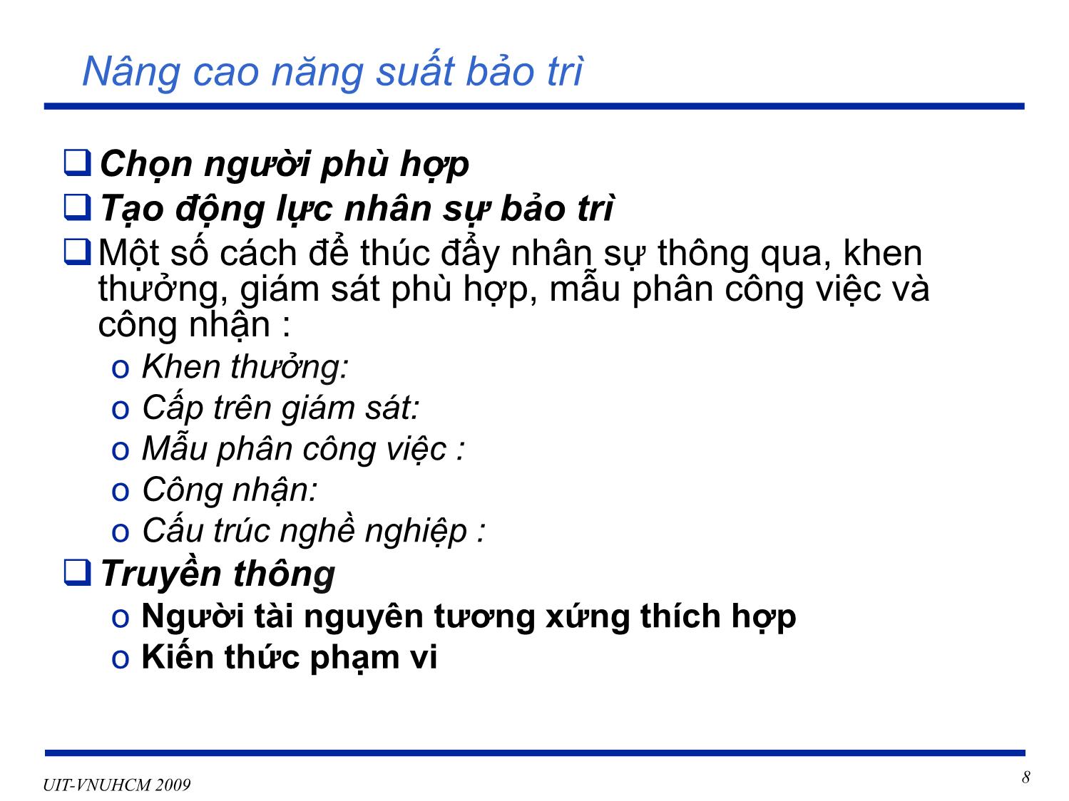 Bài giảng Phát triển vận hành bảo trì phần mềm - Chương 6+7: Vấn đề quản lý và tổ chức quản lý cấu hình và kiểm soát thay đổi - Nguyễn Thị Thanh Trúc trang 8