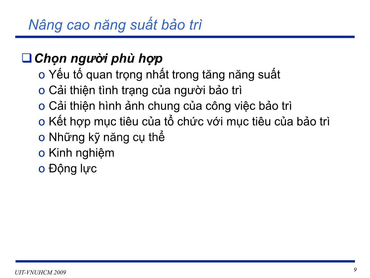 Bài giảng Phát triển vận hành bảo trì phần mềm - Chương 6+7: Vấn đề quản lý và tổ chức quản lý cấu hình và kiểm soát thay đổi - Nguyễn Thị Thanh Trúc trang 9