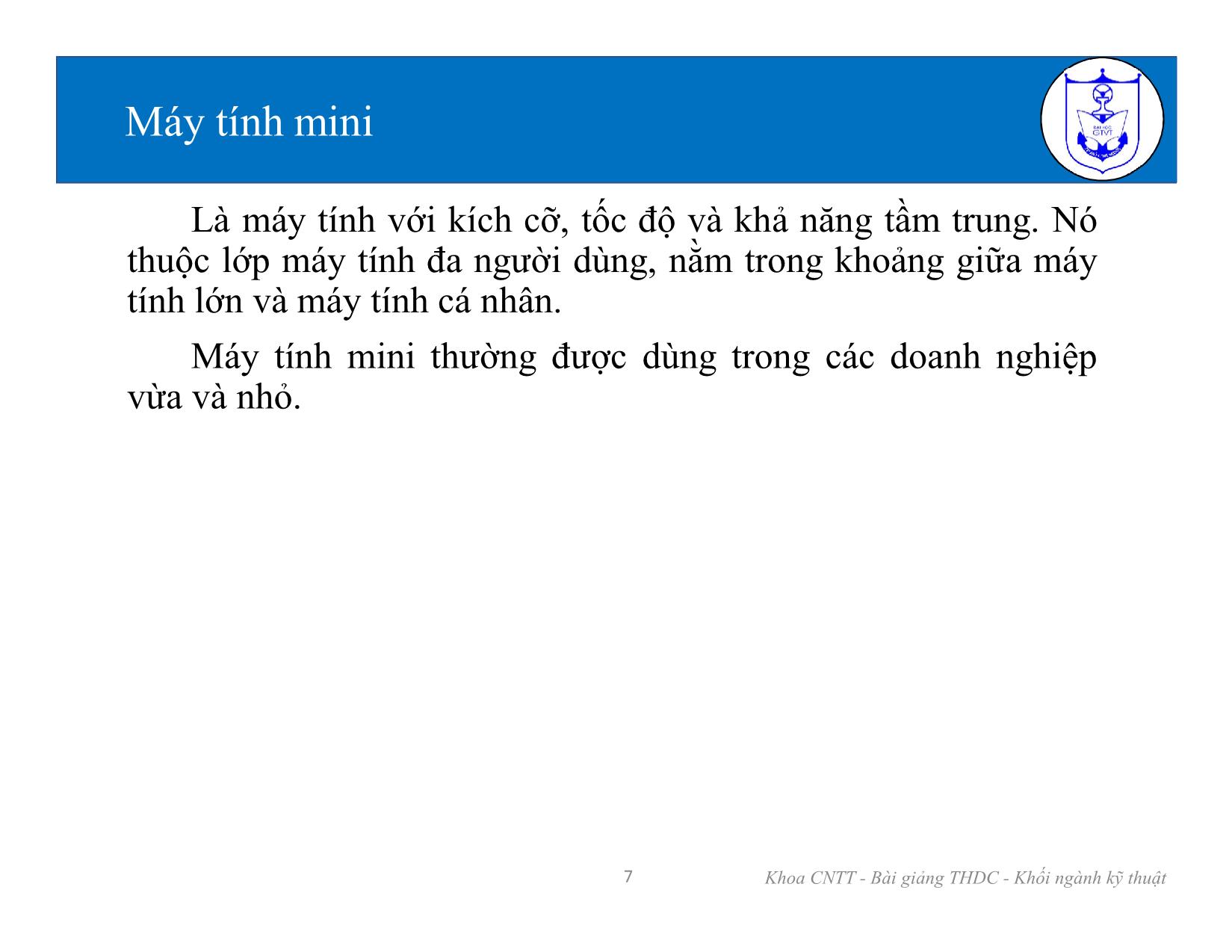 Bài giảng Kiến trúc máy tính (Phần 1) - Chương 1: Các kiến thức cơ bản về tin học - Nguyễn Văn Huy trang 7