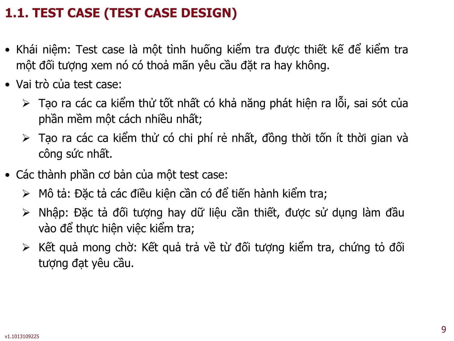 Bài giảng Công cụ kiểm thử phần mềm - Bài 3: Kiểm thử phần mềm trong công nghiệp - Trần Mạnh Thắng trang 9