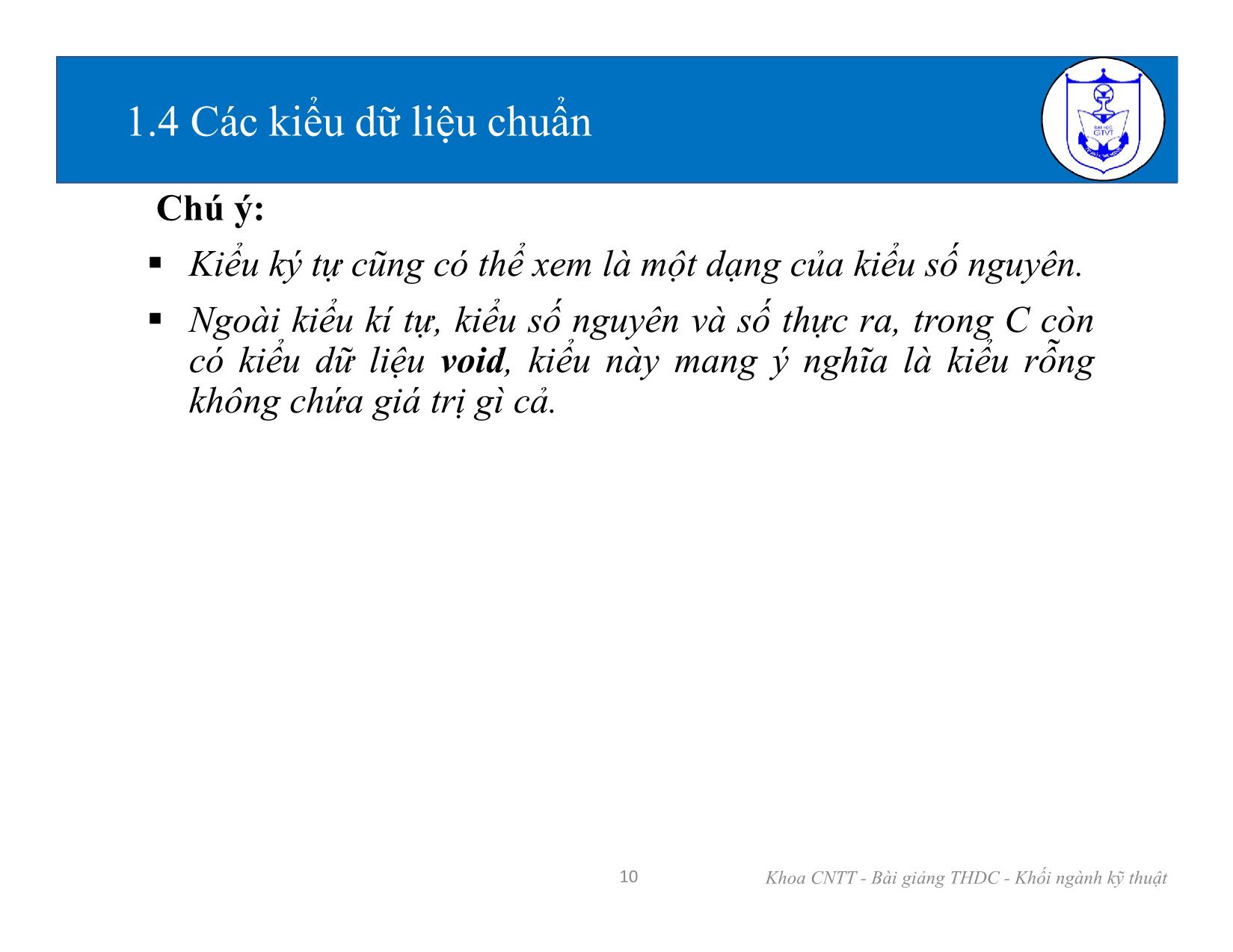 Bài giảng Kiến trúc máy tính (Phần 2) - Chương 1: Tổng quan về ngôn ngữ lập trình C - Nguyễn Văn Huy trang 10