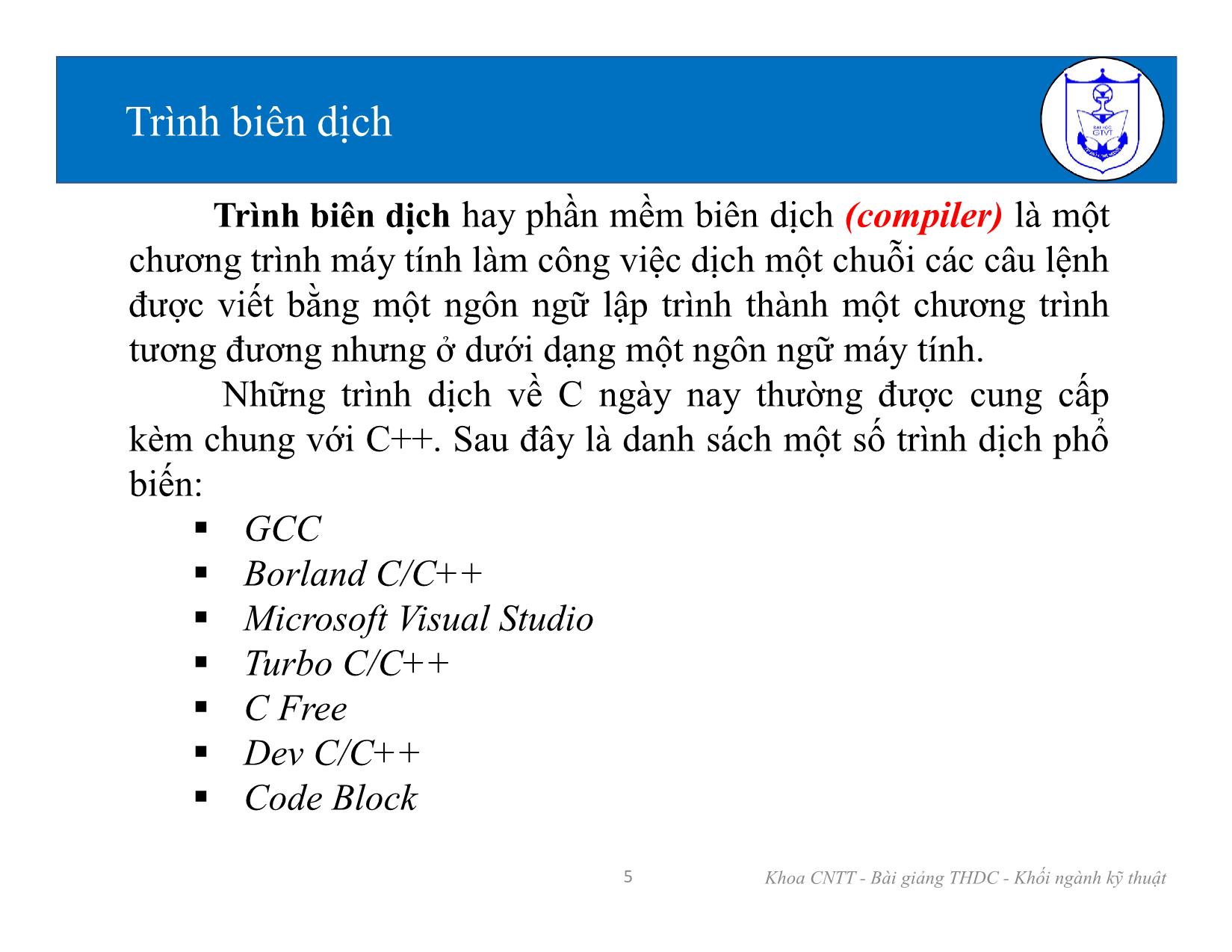 Bài giảng Kiến trúc máy tính (Phần 2) - Chương 1: Tổng quan về ngôn ngữ lập trình C - Nguyễn Văn Huy trang 5