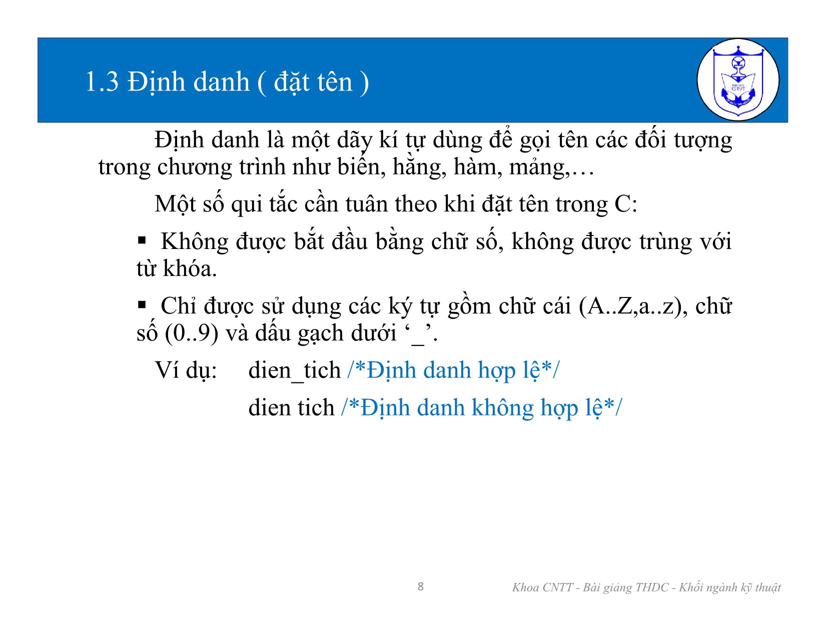 Bài giảng Kiến trúc máy tính (Phần 2) - Chương 1: Tổng quan về ngôn ngữ lập trình C - Nguyễn Văn Huy trang 8