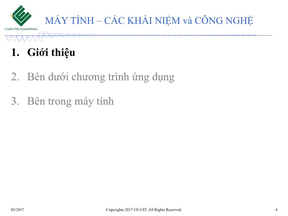 Bài giảng Kiến trúc máy tính - Tuần 1: Máy tính các khái niệm và công nghệ trang 4