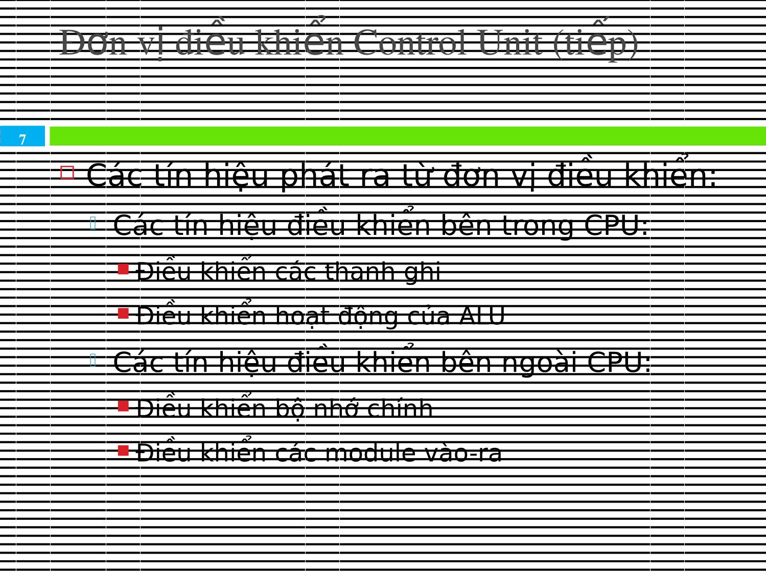 Bài giảng Kiến trúc máy tính & Hợp ngữ - Chương 5: Bộ xử lý trung tâm (CPU) trang 7