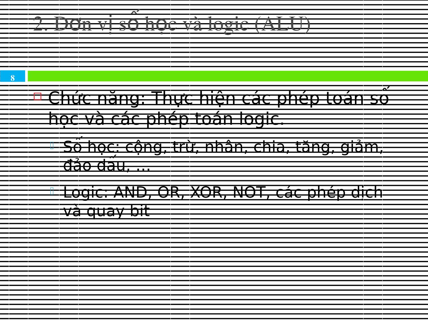 Bài giảng Kiến trúc máy tính & Hợp ngữ - Chương 5: Bộ xử lý trung tâm (CPU) trang 8