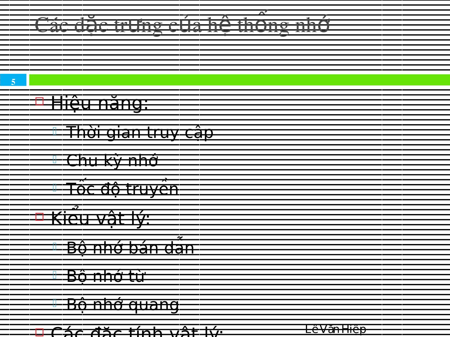 Bài giảng Kiến trúc máy tính & Hợp ngữ - Chương 6: Bộ nhớ máy tính trang 5