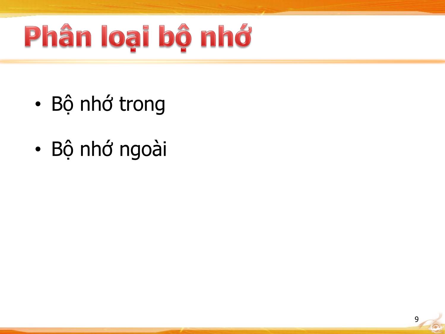 Bài giảng Kiến trúc máy tính - Chương: Bộ nhớ trang 9