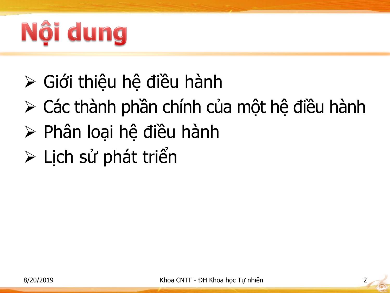 Bài giảng Nhập môn Công nghệ thông tin 1 - Chương 2: Giới thiệu về hệ điều hành trang 2