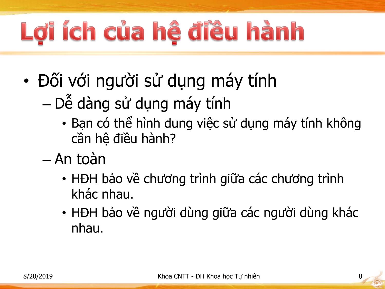 Bài giảng Nhập môn Công nghệ thông tin 1 - Chương 2: Giới thiệu về hệ điều hành trang 8