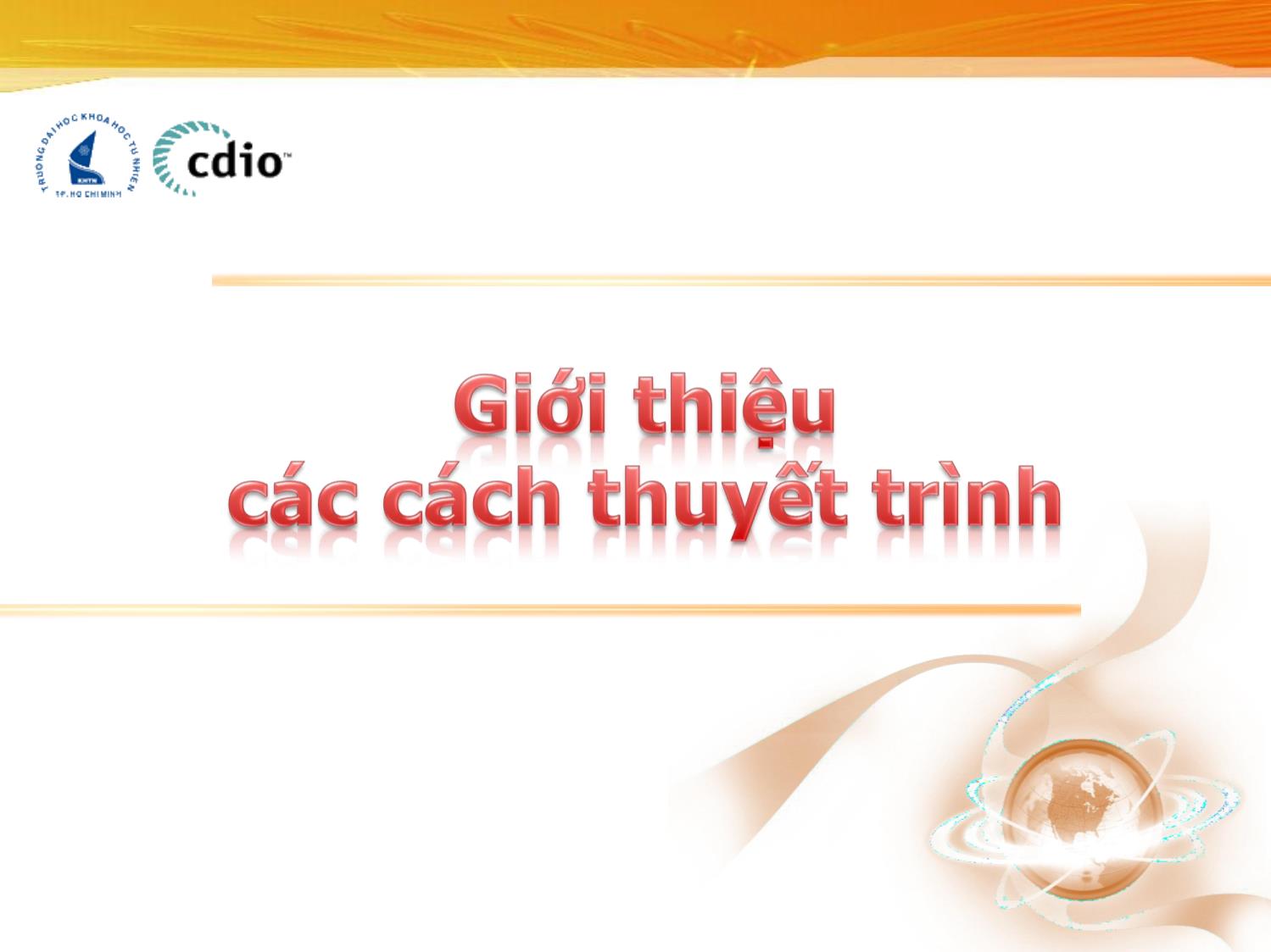 Bài giảng Nhập môn Công nghệ thông tin 1 - Chương 5: Thuyết trình và các công cụ hỗ trợ trang 3