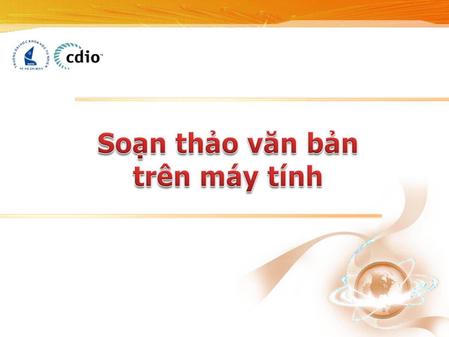 Bài giảng Nhập môn Công nghệ thông tin 1 - Chương 7: Văn bản và soạn thảo văn bản trang 10