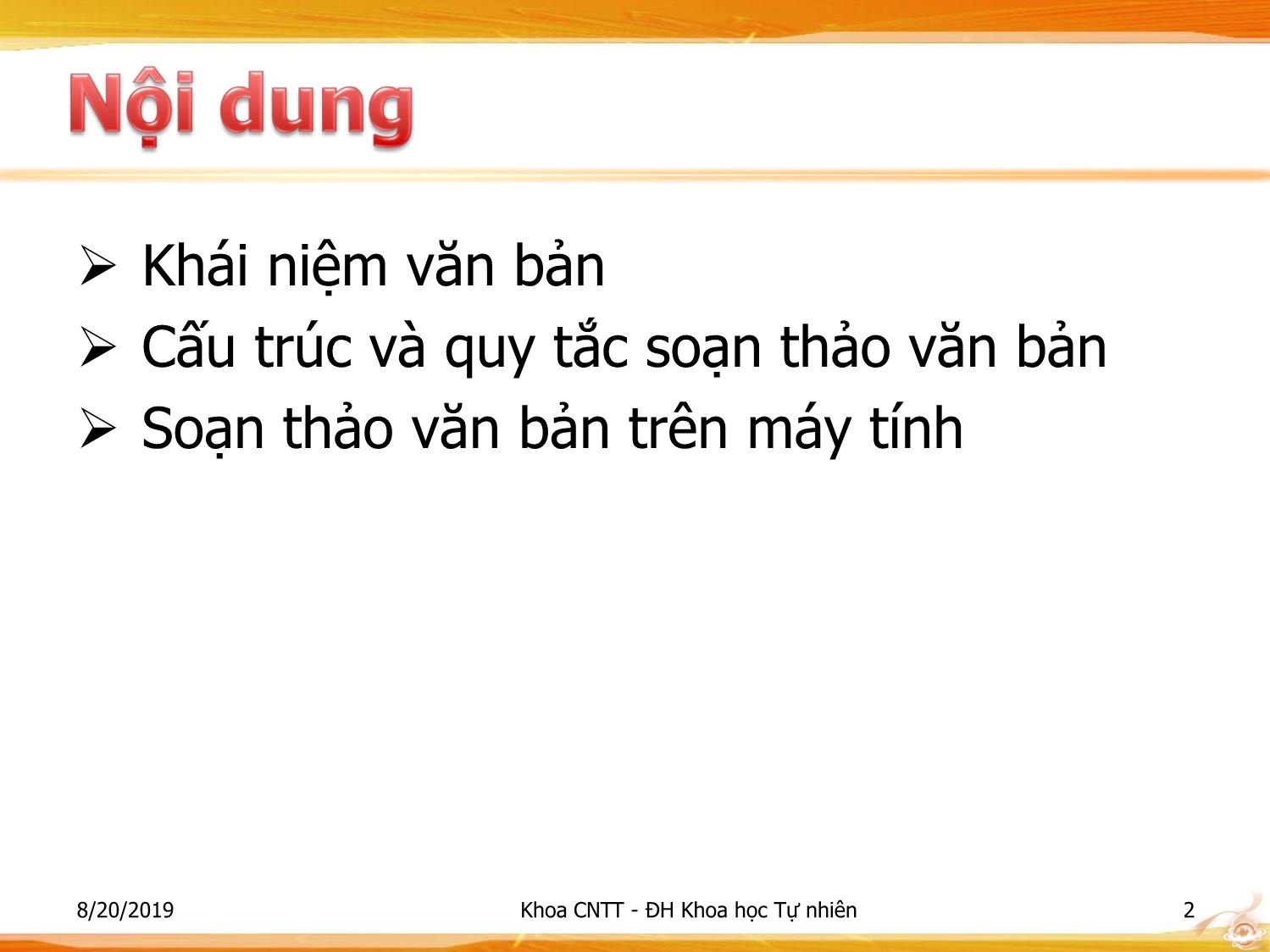 Bài giảng Nhập môn Công nghệ thông tin 1 - Chương 7: Văn bản và soạn thảo văn bản trang 2