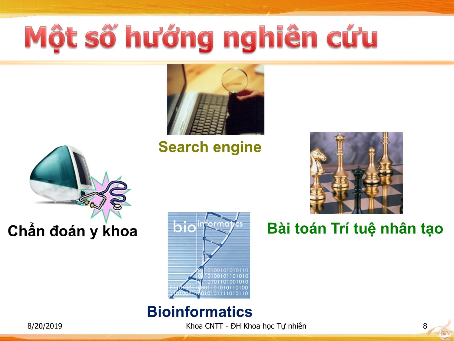 Bài giảng Nhập môn Công nghệ thông tin 1 - Chương 8: Xây dựng, phát triển và đánh giá thuật toán trang 8