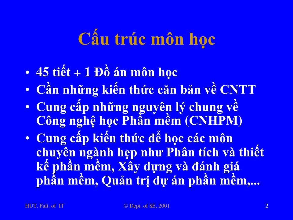 Bài giảng Nhập môn công nghệ phần mềm - Phần 1: Giới thiệu chung về công nghệ phần mềm trang 2