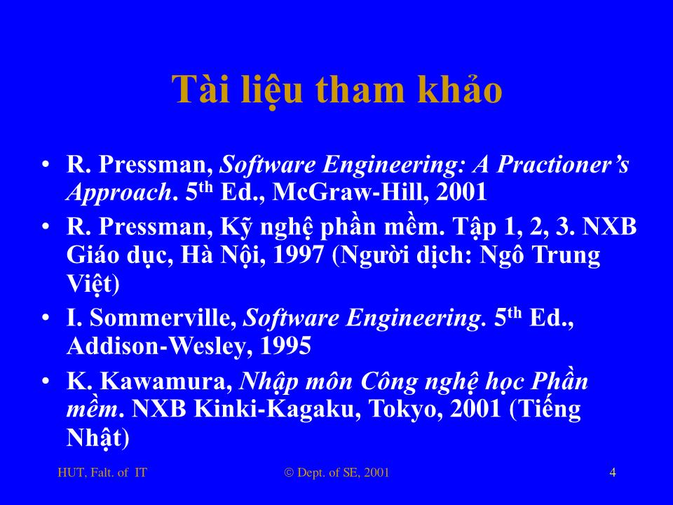 Bài giảng Nhập môn công nghệ phần mềm - Phần 1: Giới thiệu chung về công nghệ phần mềm trang 4