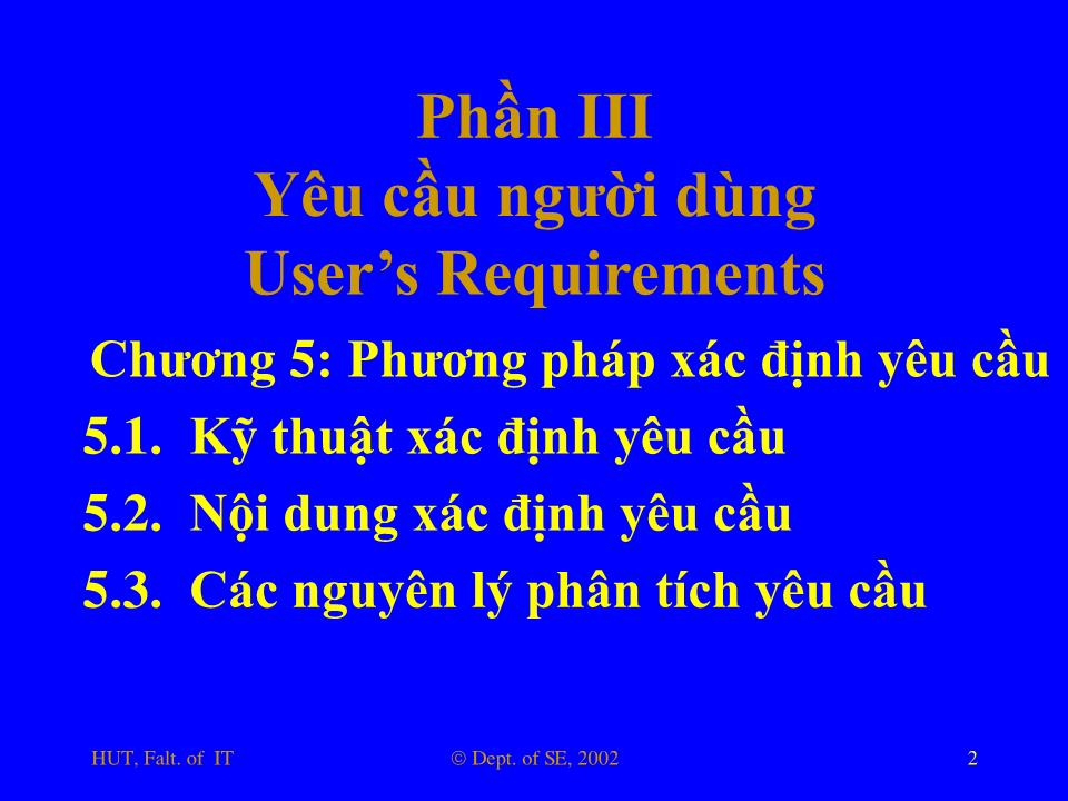 Bài giảng Nhập môn công nghệ phần mềm - Phần 3: Yêu cầu người dùng trang 2